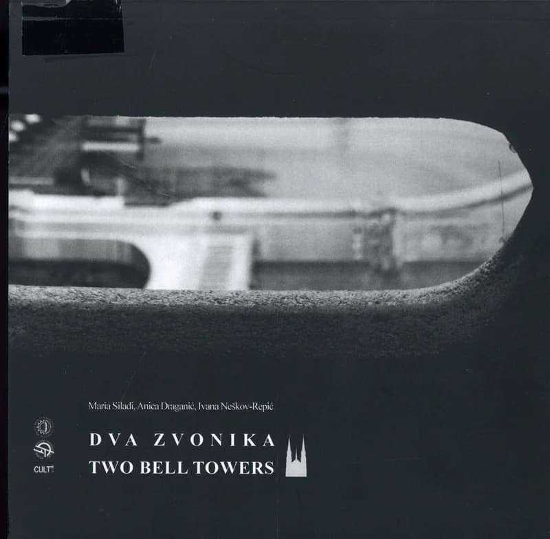 Dva zvonika / Two bell towers
