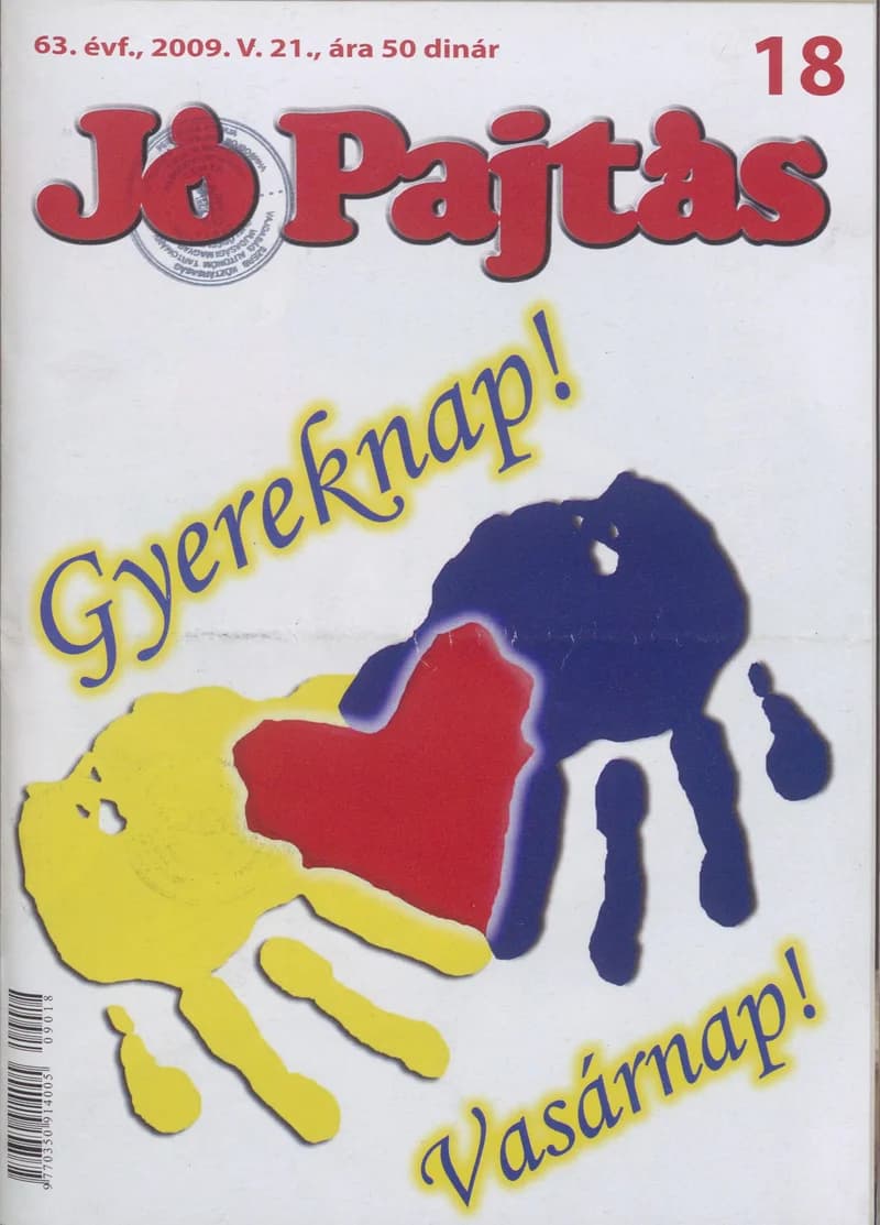 Jó Pajtás, 63. évf. 2009. május 21. 18. sz.