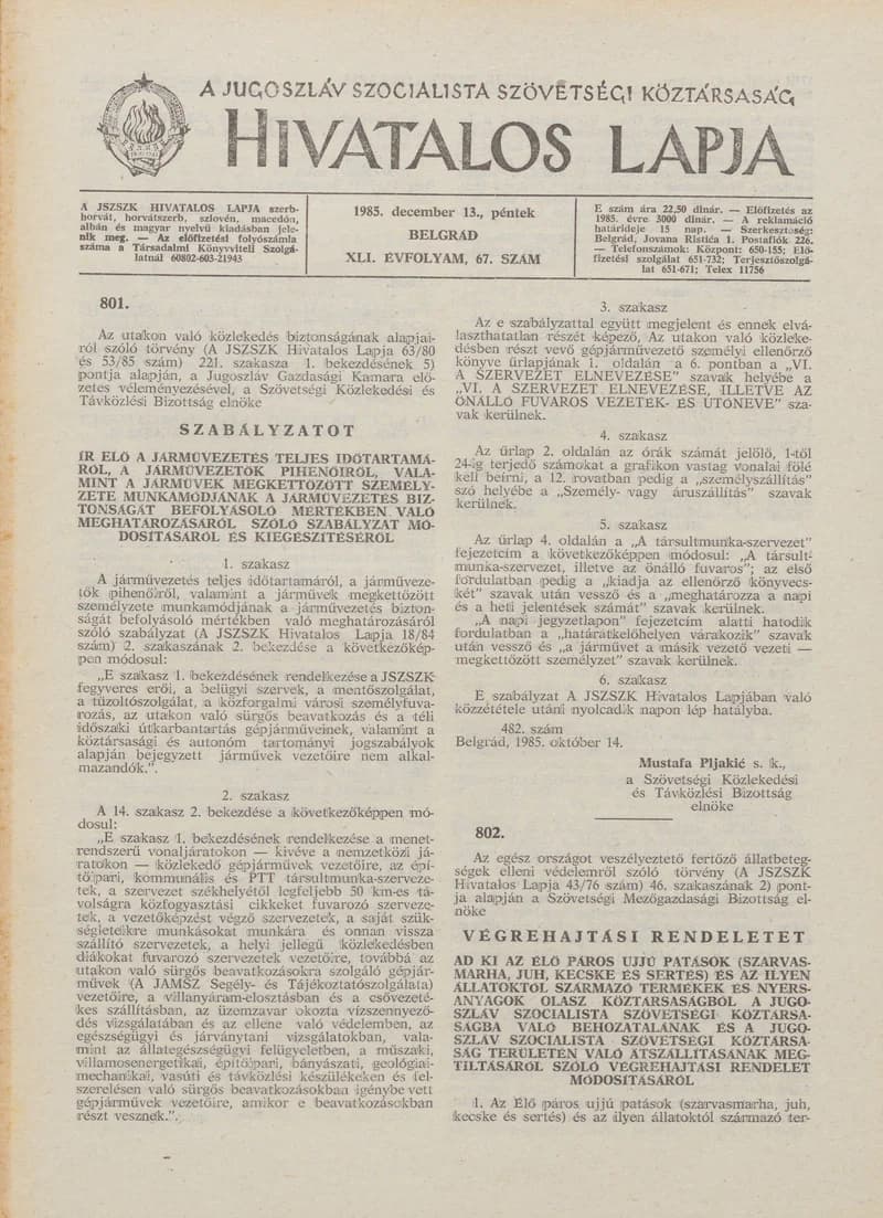 A Jugoszláv Szocialista Szövetségi Köztársaság Hivatalos Lapja, 41. évf. 1985. december 13. 67. sz. 1709–1720. oldal