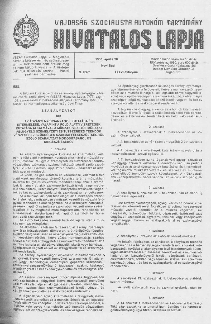 Vajdaság Szocialista Autonóm Tartomány Hivatalos Lapja, 36. évf. 1980. április 28. 9. sz. 431–438. oldal