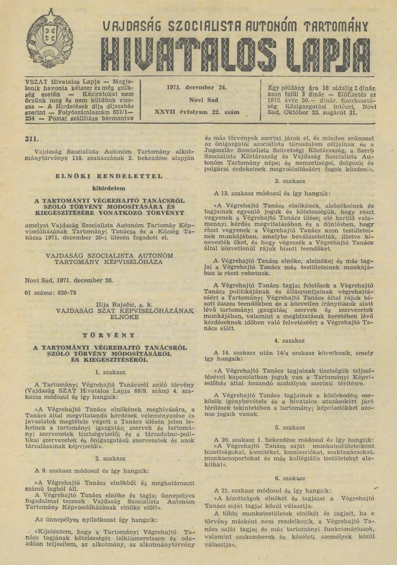 Vajdaság Szocialista Autonóm Tartomány Hivatalos Lapja, 27. évf. 1971. december 24. 22. sz. 385–420. oldal