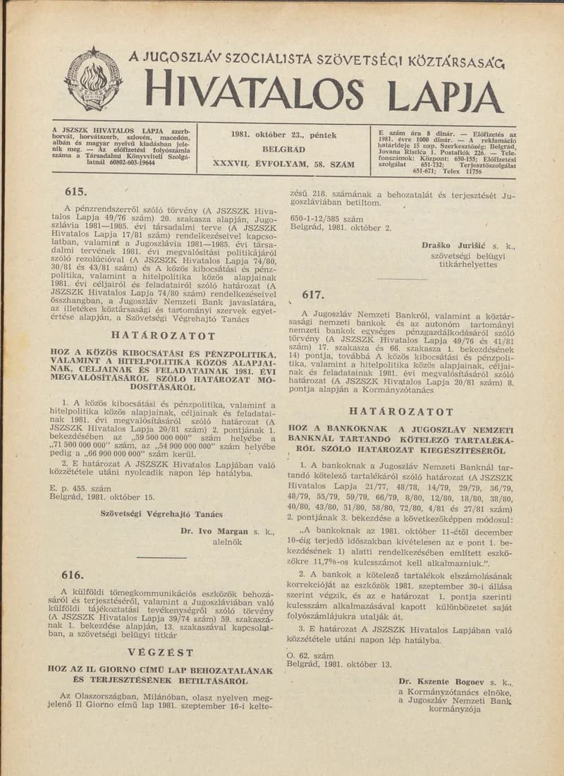 A Jugoszláv Szocialista Szövetségi Köztársaság Hivatalos Lapja, 37. évf. 1981. október 23. 58. sz. 1497–1512. oldal