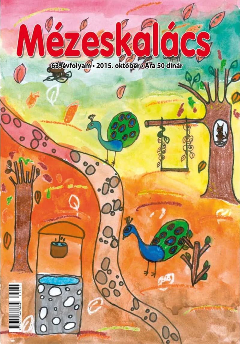 Mézeskalács, 63. évf. 2015. október. 8. sz.