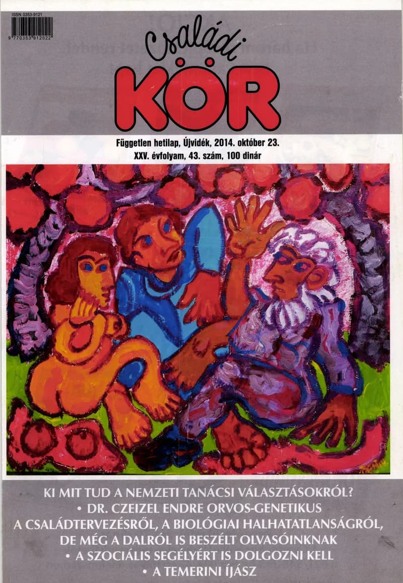 Családi Kör, 25. évf. 2014. október 23. 43. sz.