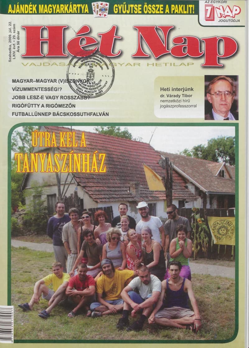 7 Nap, 64. évf. 2009. július 22. 29. sz.