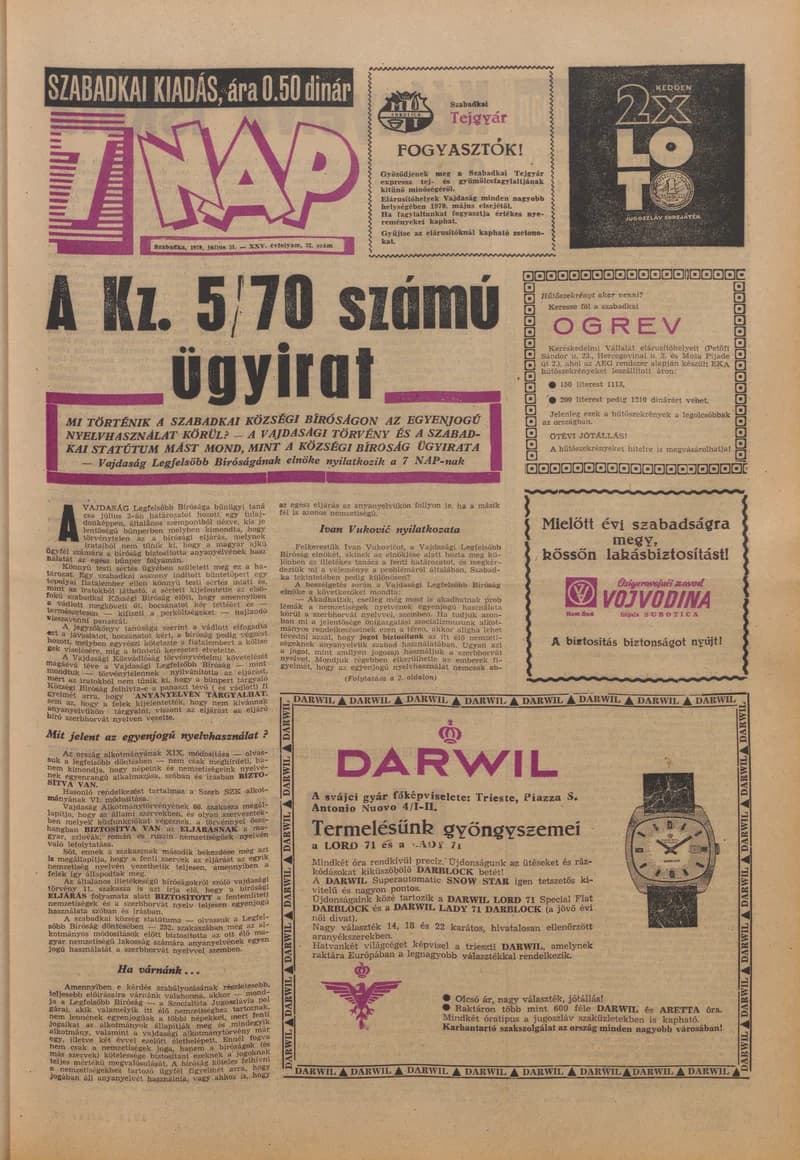 7 Nap, 25. évf. 1970. július 31. 32. sz. 1–16. oldal