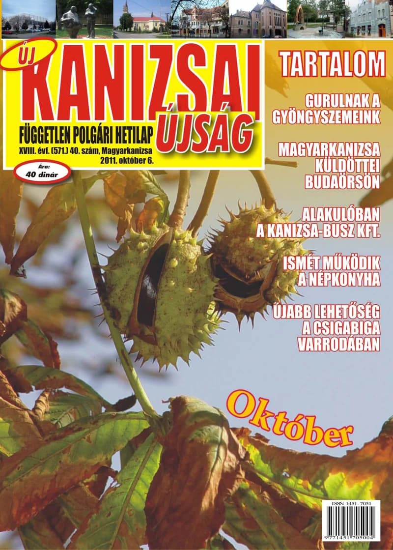 Új Kanizsai Újság, 18. évf. 2011. október 6. 40. sz.