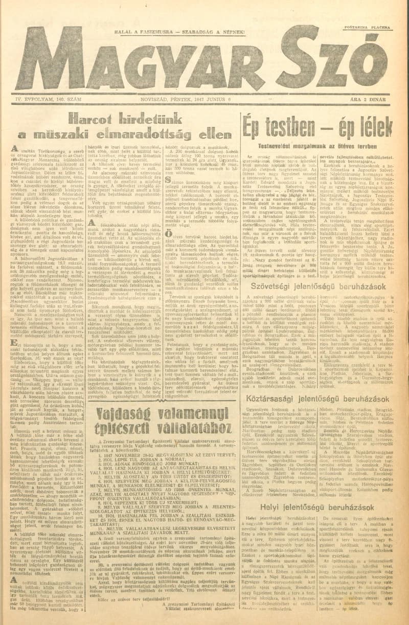 Magyar Szó, 4. évf. 1947. június 6. 140. sz. 1–6. oldal