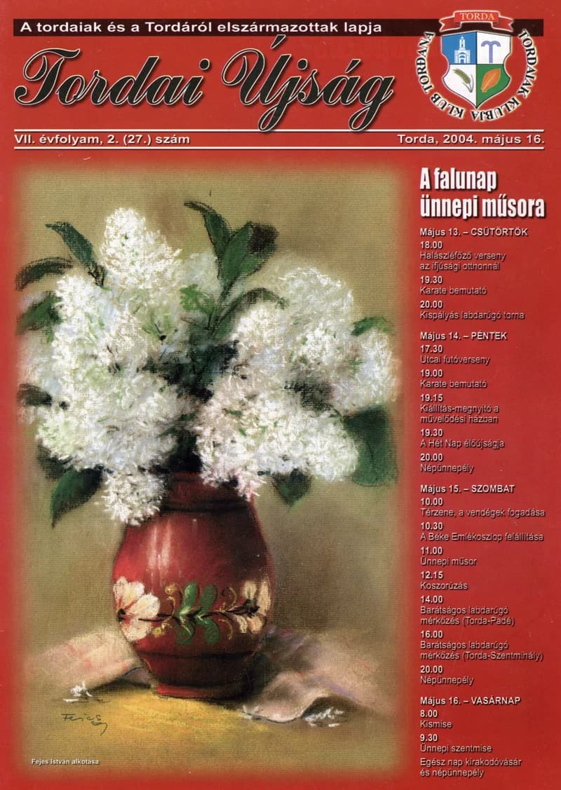 Tordai Újság, 7. évf. 2004. május 16. 2. sz. 1–20. oldal