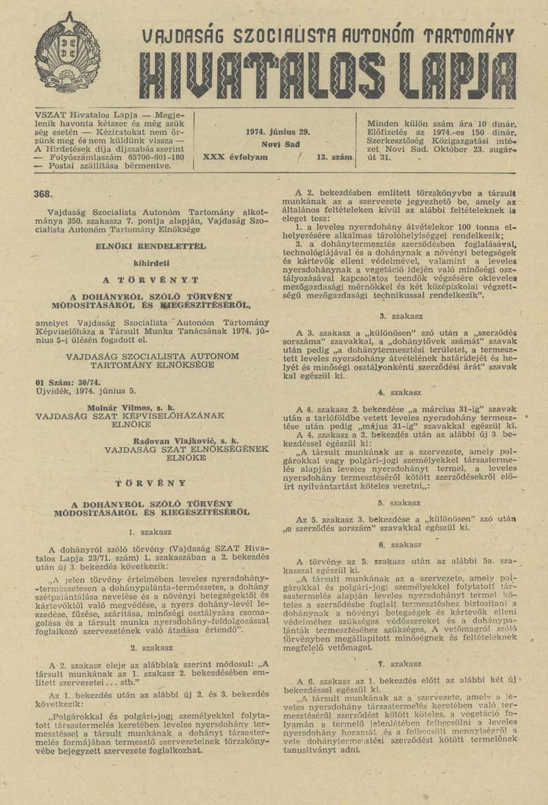 Vajdaság Szocialista Autonóm Tartomány Hivatalos Lapja, 30. évf. 1974. június 29. 13. sz. 513–518. oldal