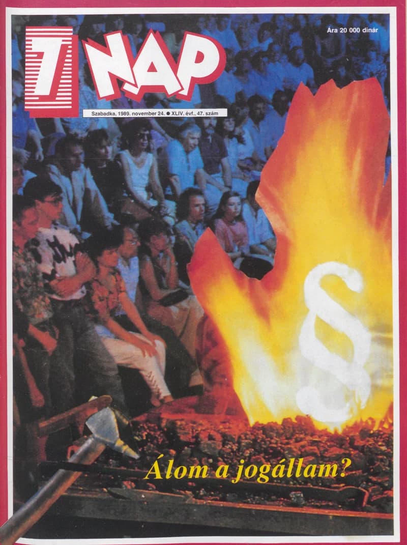 7 Nap, 44. évf. 1989. november 24. 47. sz. 1–76. oldal