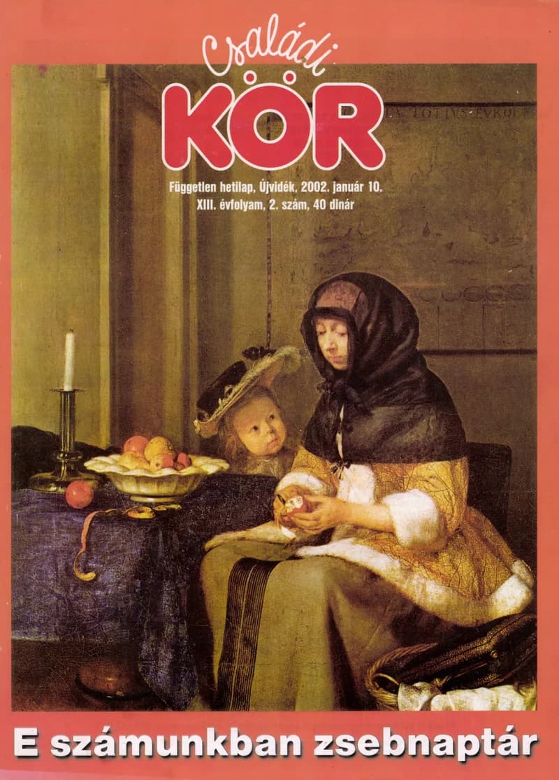 Családi Kör, 13. évf. 2002. január 10. 2. sz.