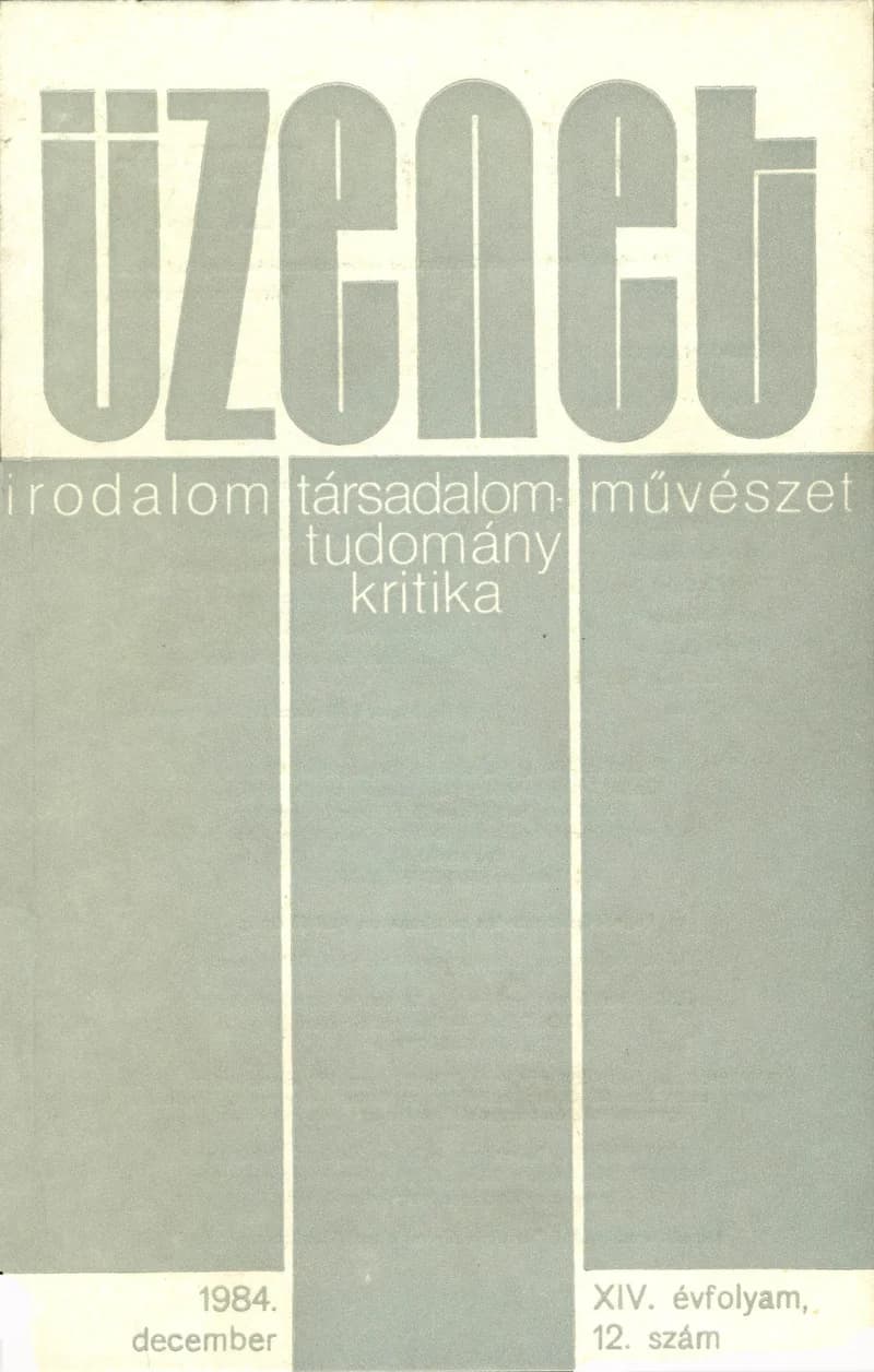 Üzenet, 14. évf. 1984. december. 12. sz. 687–748. oldal