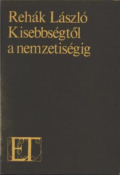 Kisebbségtől a nemzetiségig