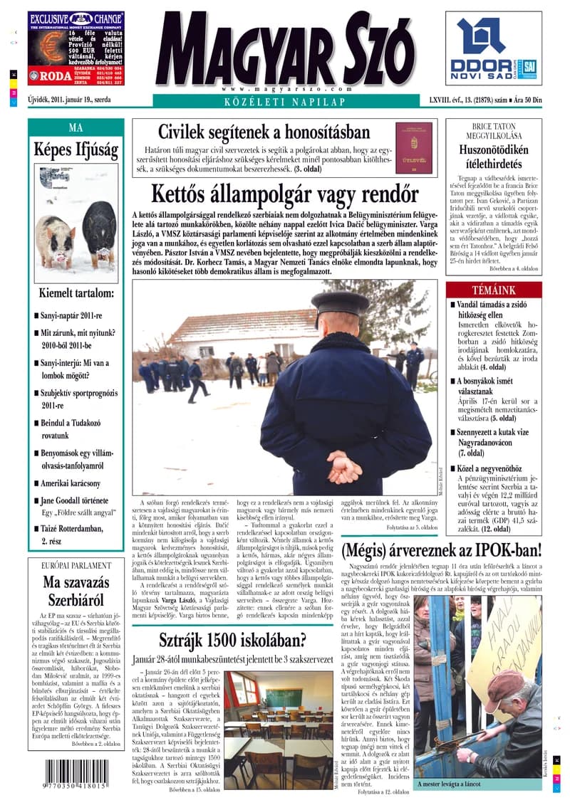 Magyar Szó, 68. évf. 2011. január 19. 13. sz. 1–20. oldal