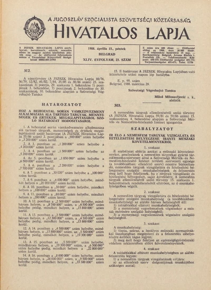 A Jugoszláv Szocialista Szövetségi Köztársaság Hivatalos Lapja, 44. évf. 1988. április 15. 23. sz. 633–656. oldal