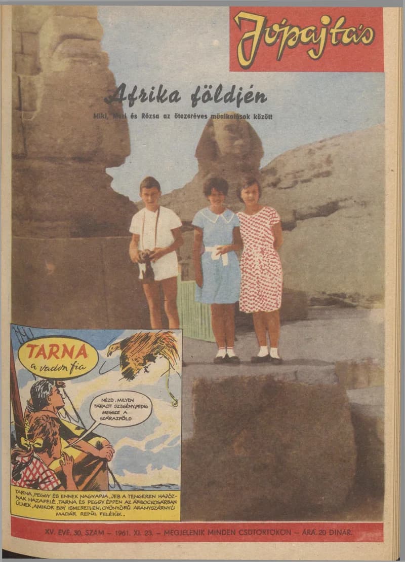 Jó Pajtás, 15. évf. 1961. november 23. 30. sz.