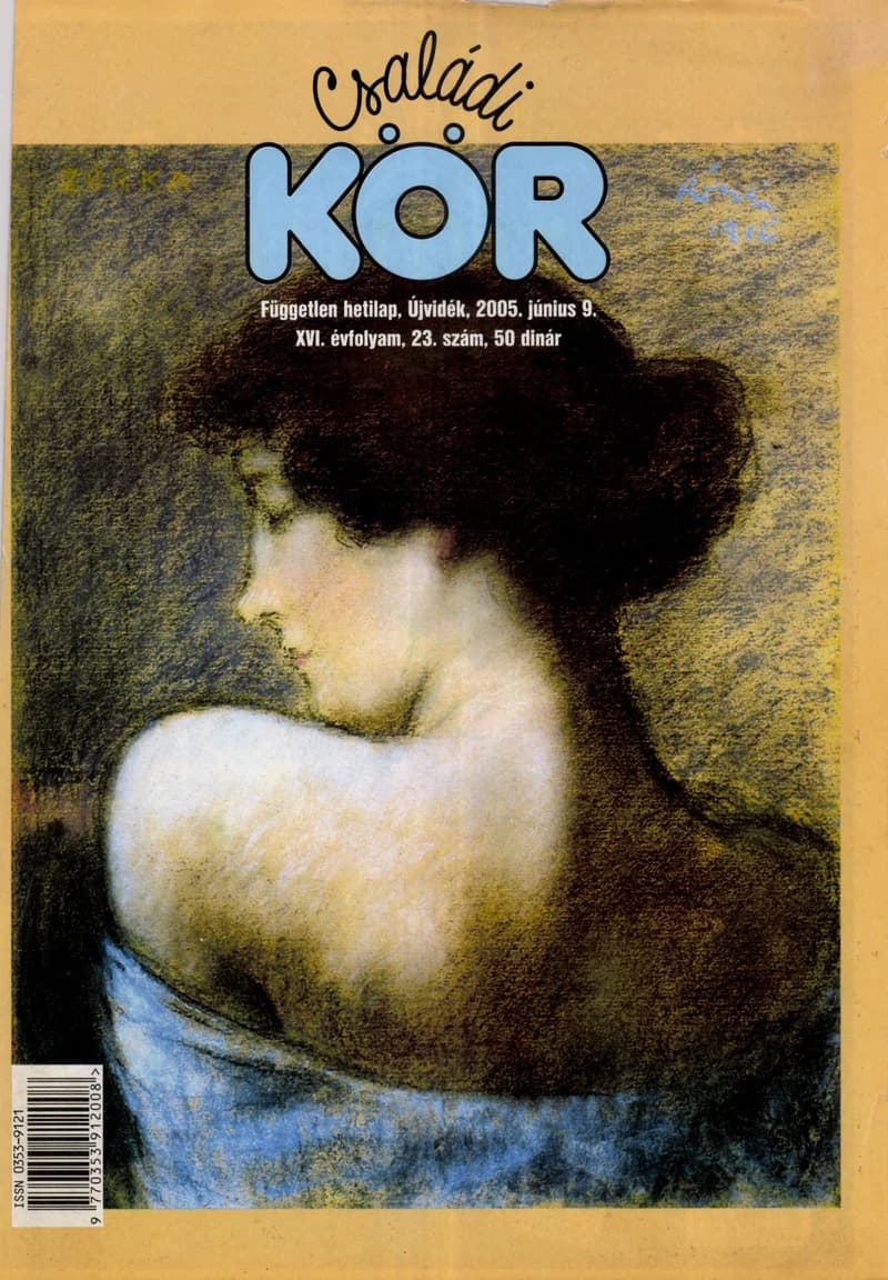 Családi Kör, 16. évf. 2005. június 9. 23. sz.