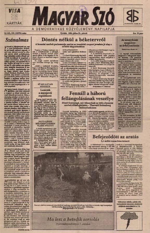 Magyar Szó, 51. évf. 1994. július 22. 150. sz. 1–16. oldal
