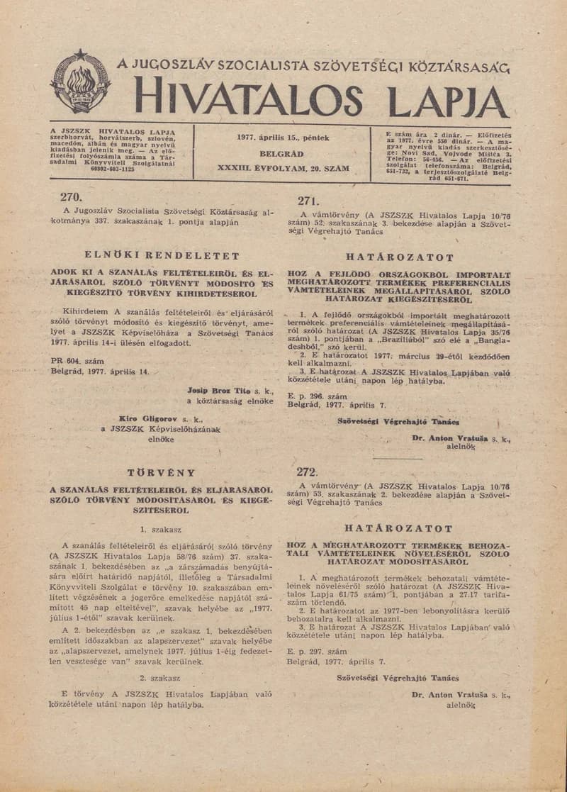 A Jugoszláv Szocialista Szövetségi Köztársaság Hivatalos Lapja, 33. évf. 1977. április 15. 20. sz. 769–776. oldal