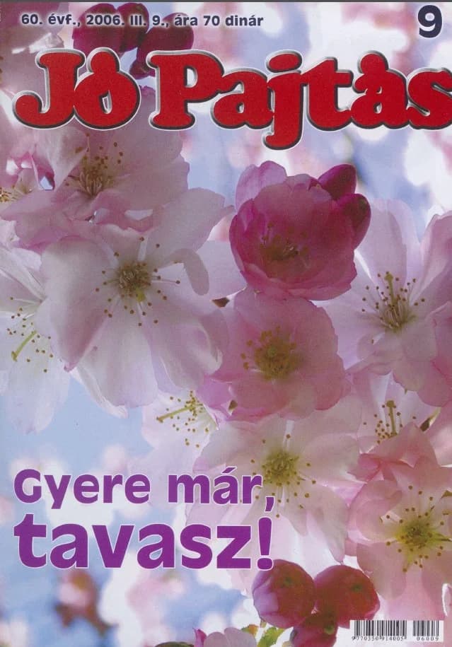 Jó Pajtás, 60. évf. 2006. március 9. 9. sz.