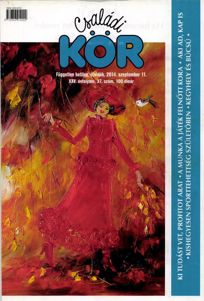 Családi Kör, 25. évf. 2014. szeptember 11. 37. sz.