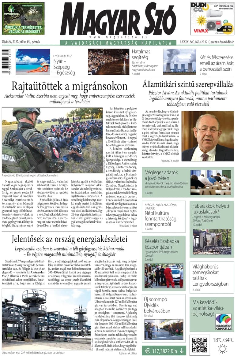 Magyar Szó, 79. évf. 2022. július 15. 162. sz. 1–16. oldal