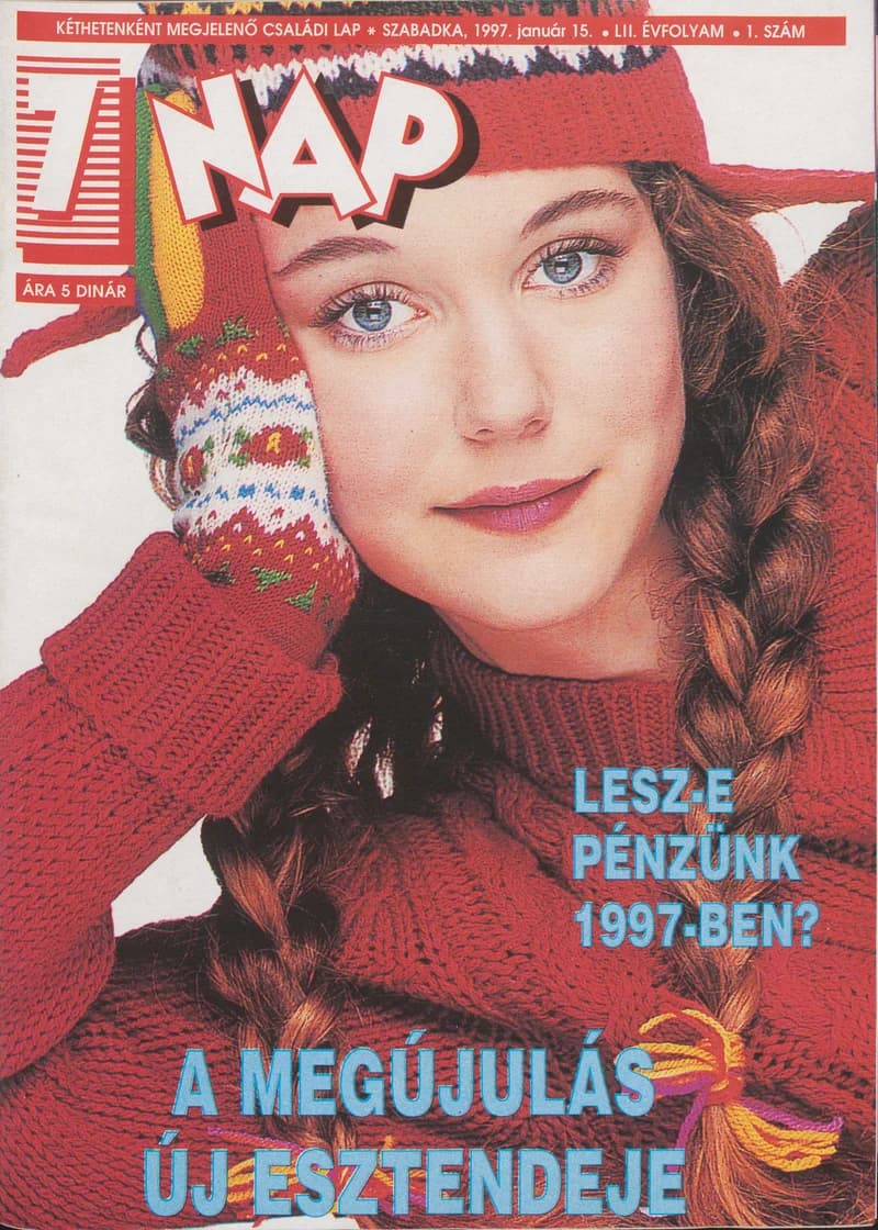 7 Nap, 52. évf. 1997. január 15. 1. sz. 1–60. oldal