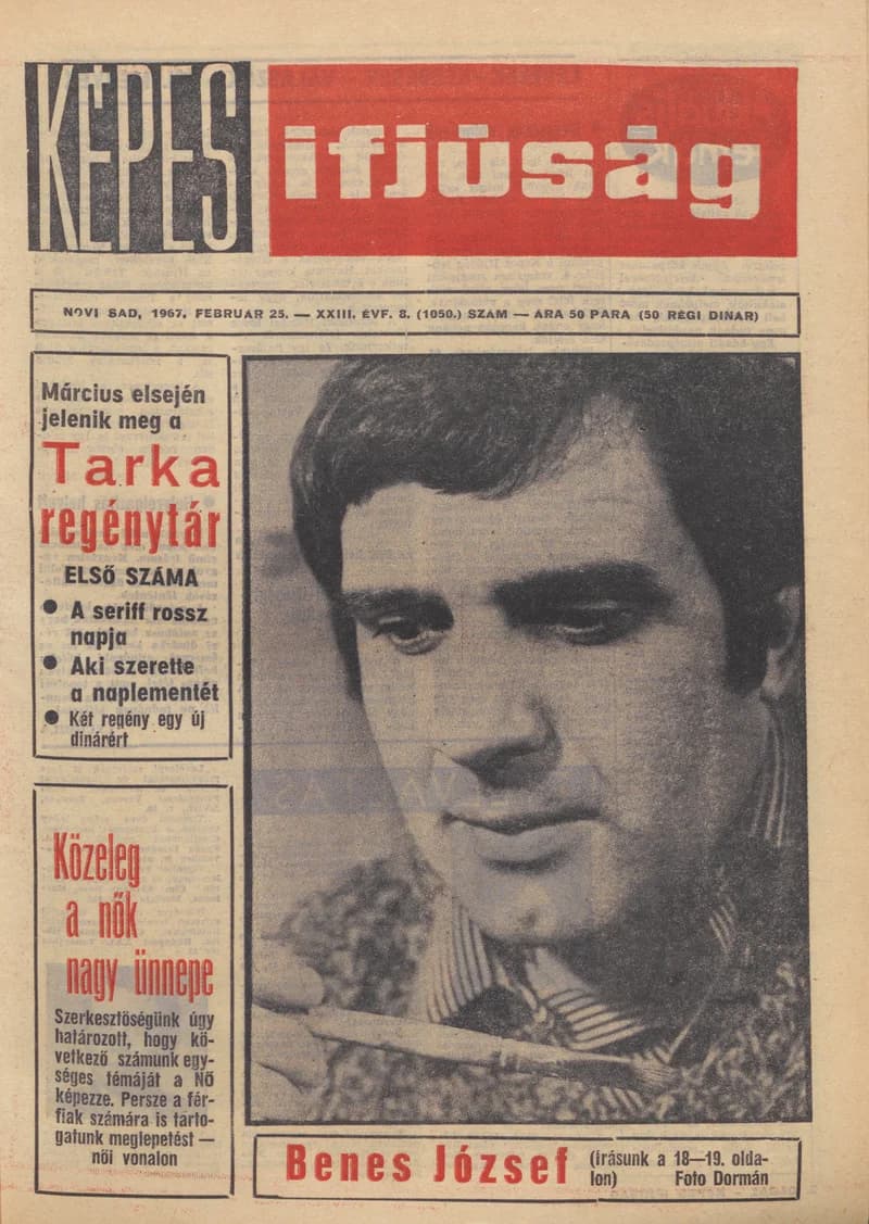 Képes Ifjúság, 23. évf. 1967. február 25. 8. sz. 1–32. oldal