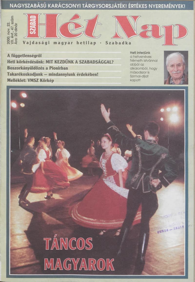 Szabad Hét Nap, 7. évf. 2000. november 22. 47. sz.