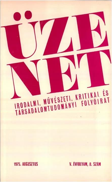 Üzenet, 5. évf. 1975. augusztus. 8. sz. 531–616. oldal