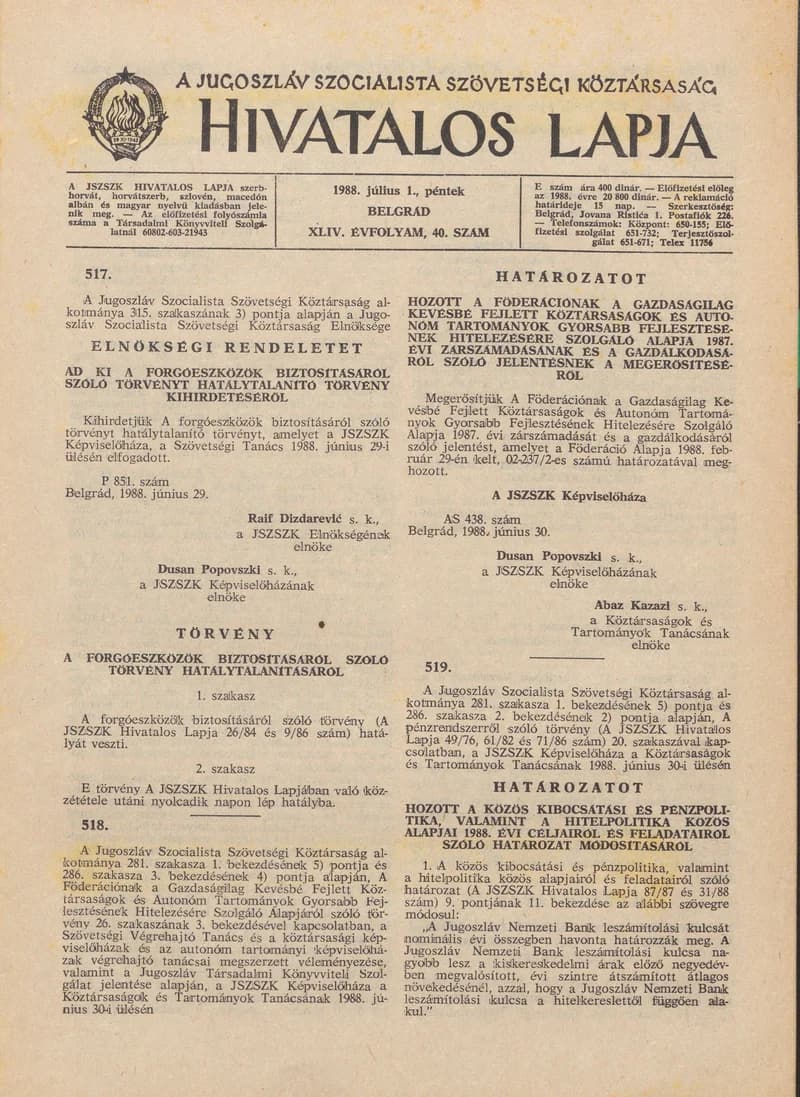 A Jugoszláv Szocialista Szövetségi Köztársaság Hivatalos Lapja, 44. évf. 1988. július 1. 40. sz. 1123–1136. oldal