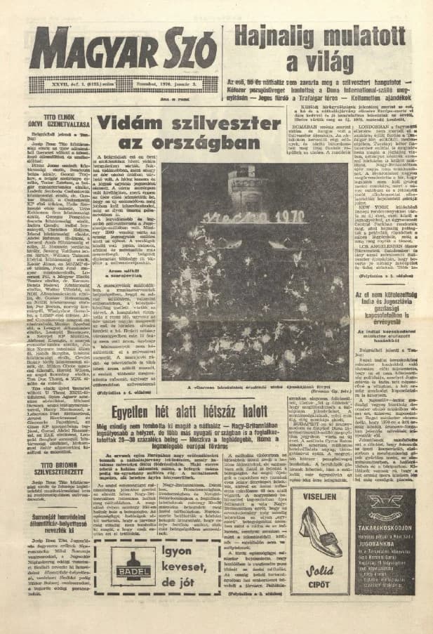 Magyar Szó, 27. évf. 1970. január 3. 1. sz. 1–12. oldal