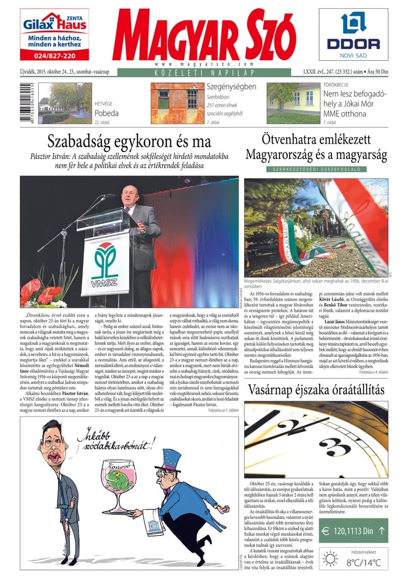 Magyar Szó, 72. évf. 2015. október 24. – 25. 247. sz. 1–32. oldal