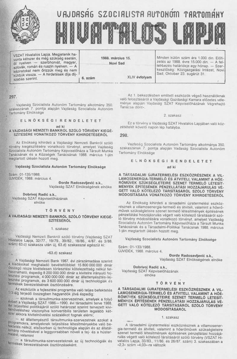 Vajdaság Szocialista Autonóm Tartomány Hivatalos Lapja, 44. évf. 1988. március 15. 6. sz.