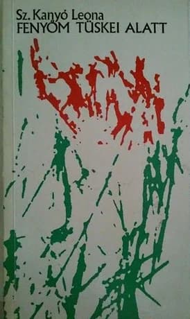 Fenyőm tüskéi alatt