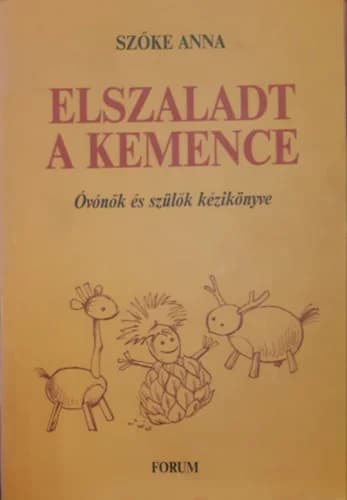 Elszaladt ​a kemence