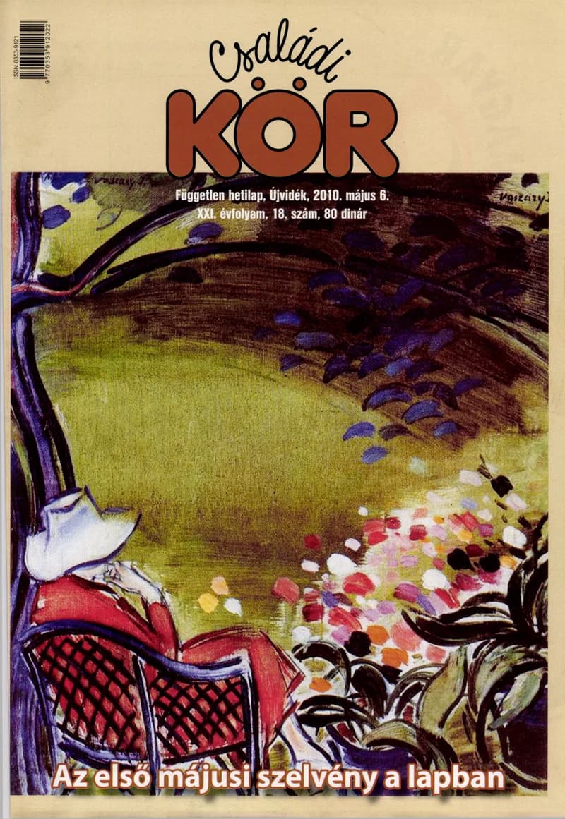 Családi Kör, 21. évf. 2010. május 6. 18. sz.