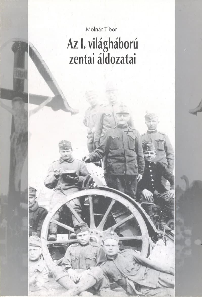 Az I. világháború zentai áldozatai