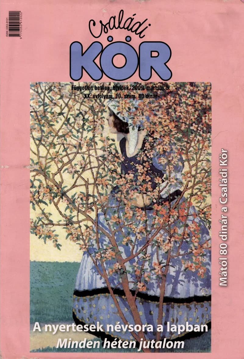 Családi Kör, 20. évf. 2009. március 5. 10. sz.