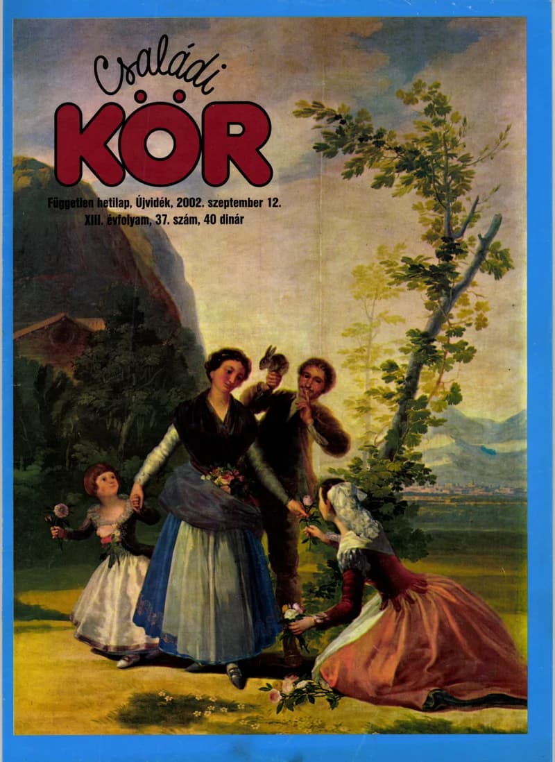 Családi Kör, 13. évf. 2002. szeptember 12. 37. sz.