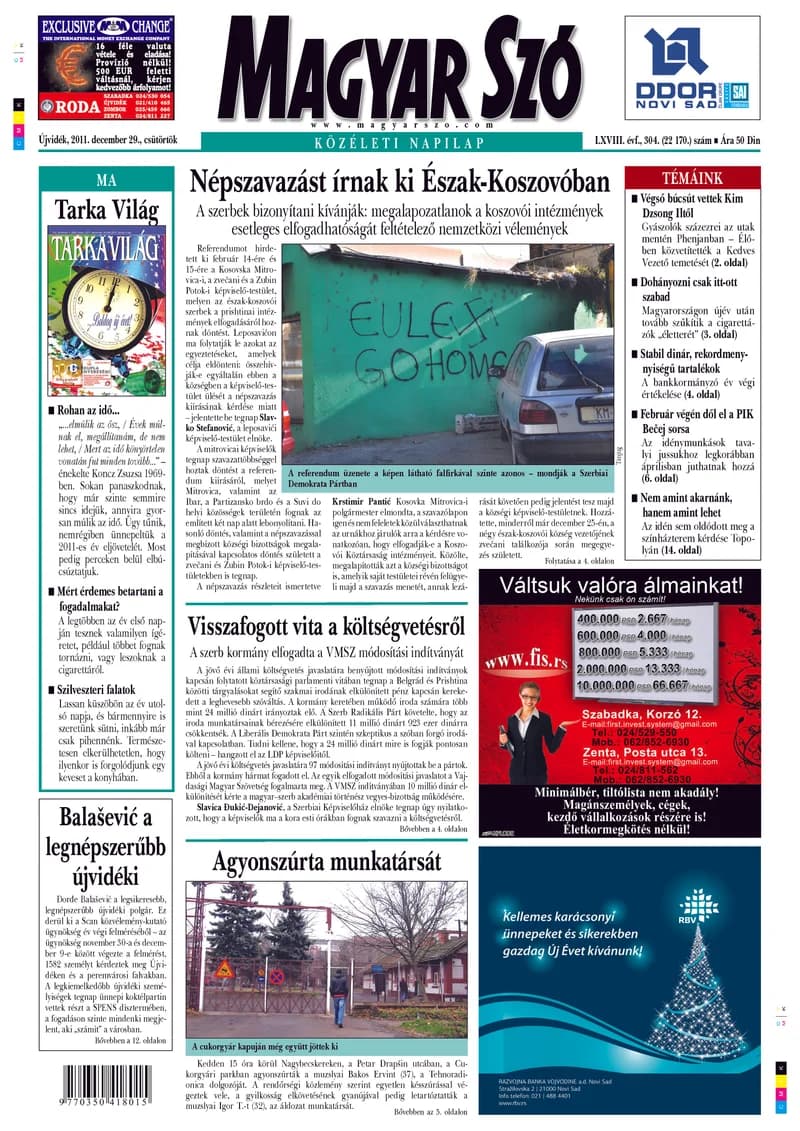 Magyar Szó, 68. évf. 2011. december 29. 304. sz. 1–20. oldal