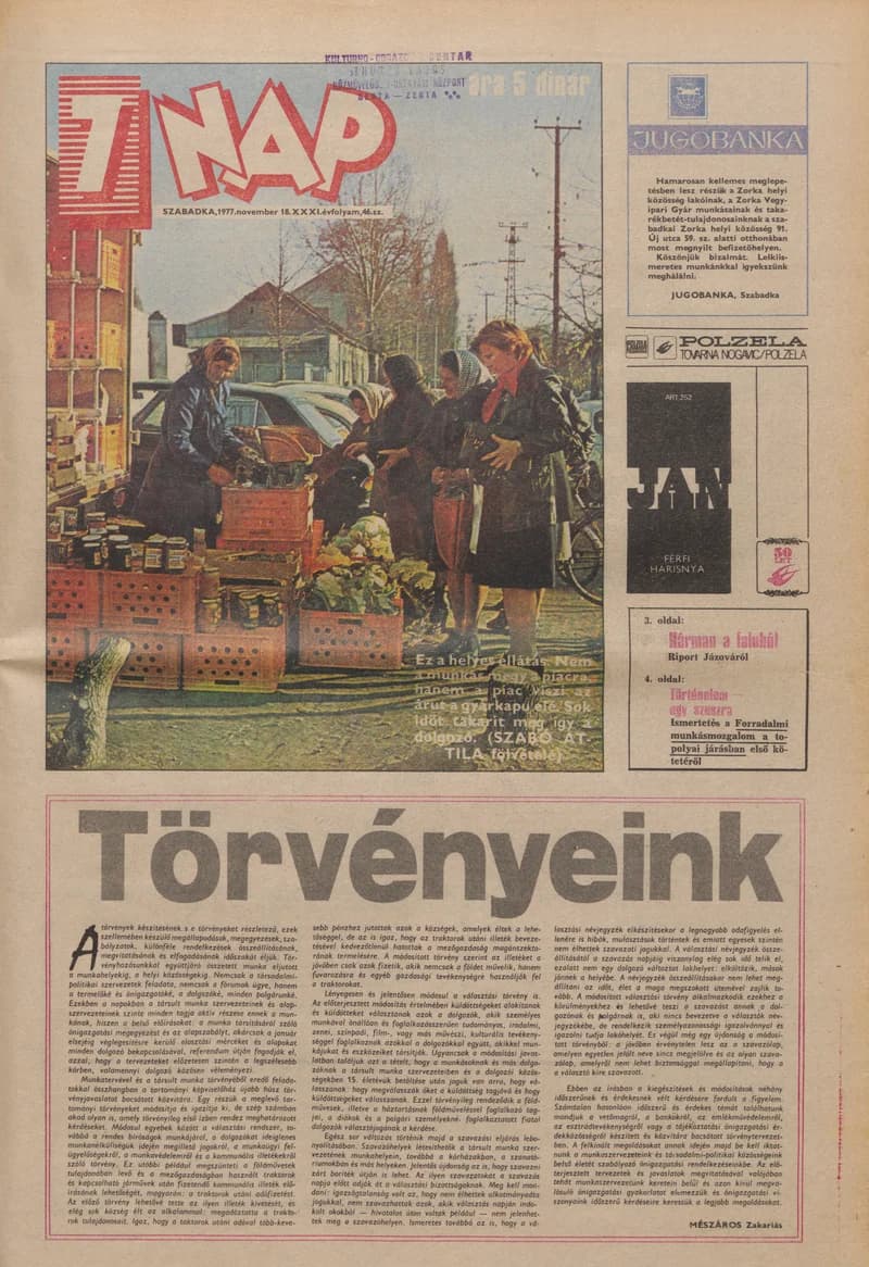 7 Nap, 32. évf. 1977. november 18. 46. sz. 1–24. oldal