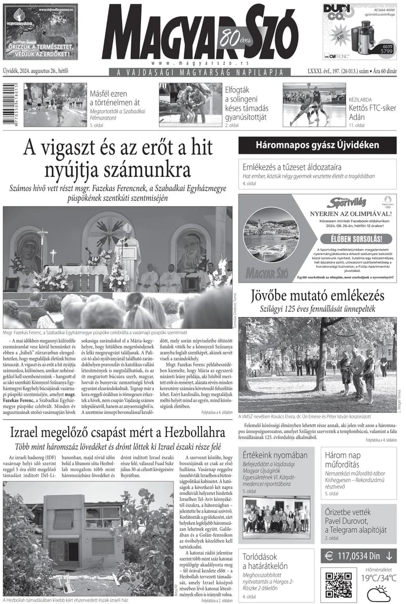 Magyar Szó, 81. évf. 2024. augusztus 26. 197. sz. 1–16. oldal