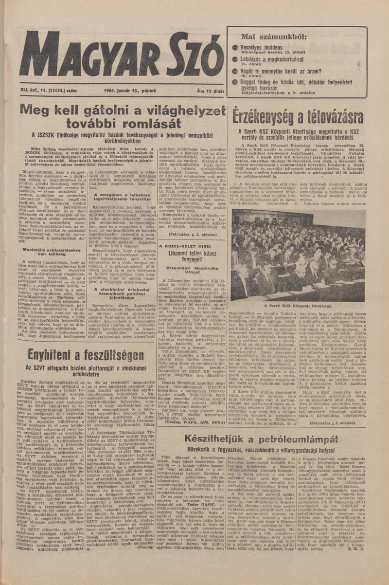 Magyar Szó, 41. évf. 1984. január 13. 11. sz. 1–20. oldal