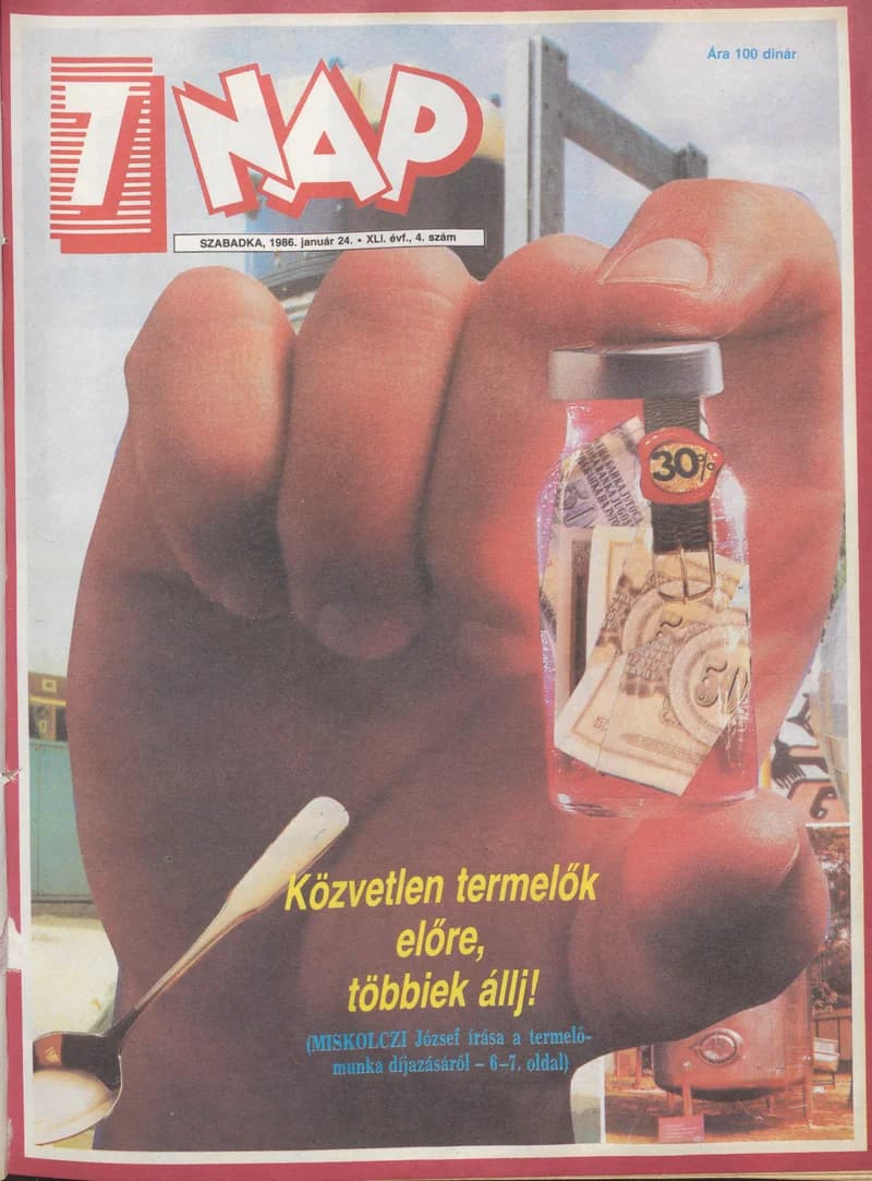 7 Nap, 41. évf. 1986. január 24. 4. sz. 1–68. oldal