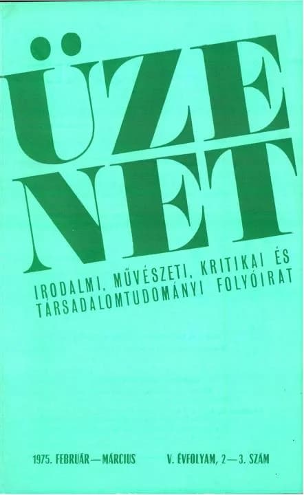 Üzenet, 5. évf. 1975. február – március. 2–3. sz. 75–227. oldal