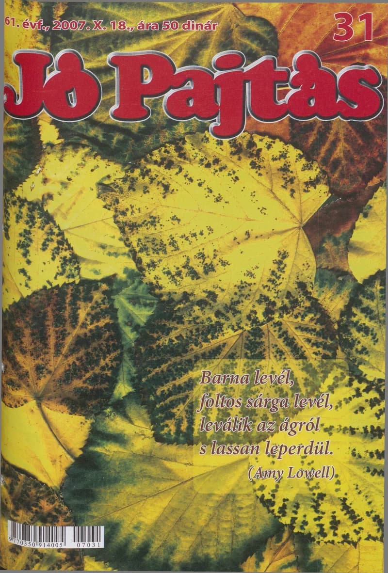 Jó Pajtás, 61. évf. 2007. október 18. 31. sz.