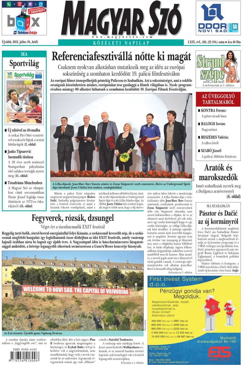 Magyar Szó, 69. évf. 2012. július 16. 162. sz. 1–16. oldal