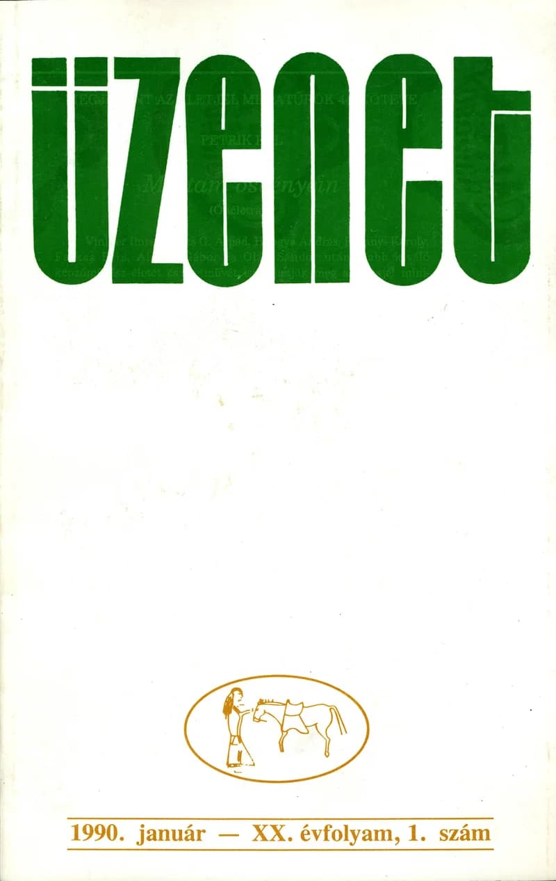 Üzenet, 20. évf. 1990. január. 1. sz. 1–83. oldal